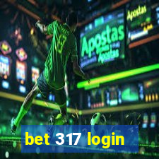 bet 317 login